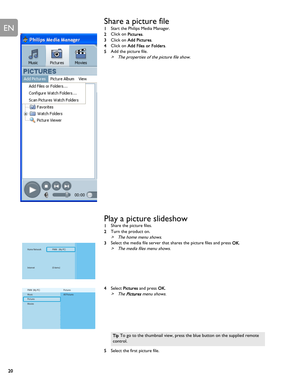 Share a picture file, Play a picture slideshow, Share a picture file play a picture slideshow | Philips SLM5500 User Manual | Page 20 / 40