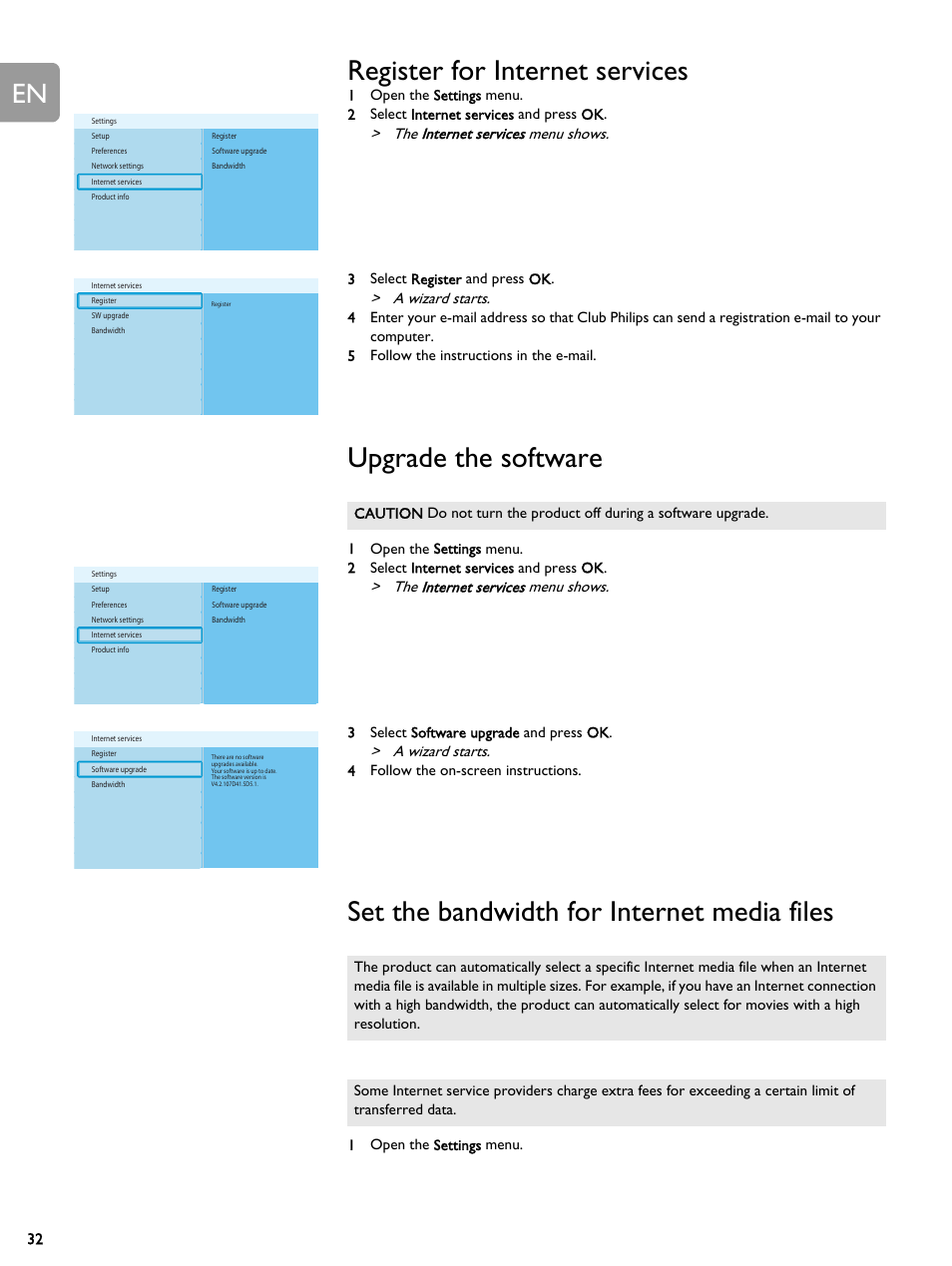 Register for internet services, Upgrade the software, Set the bandwidth for internet media files | The internet services menu shows, A wizard starts | Philips SLM5500 User Manual | Page 32 / 40