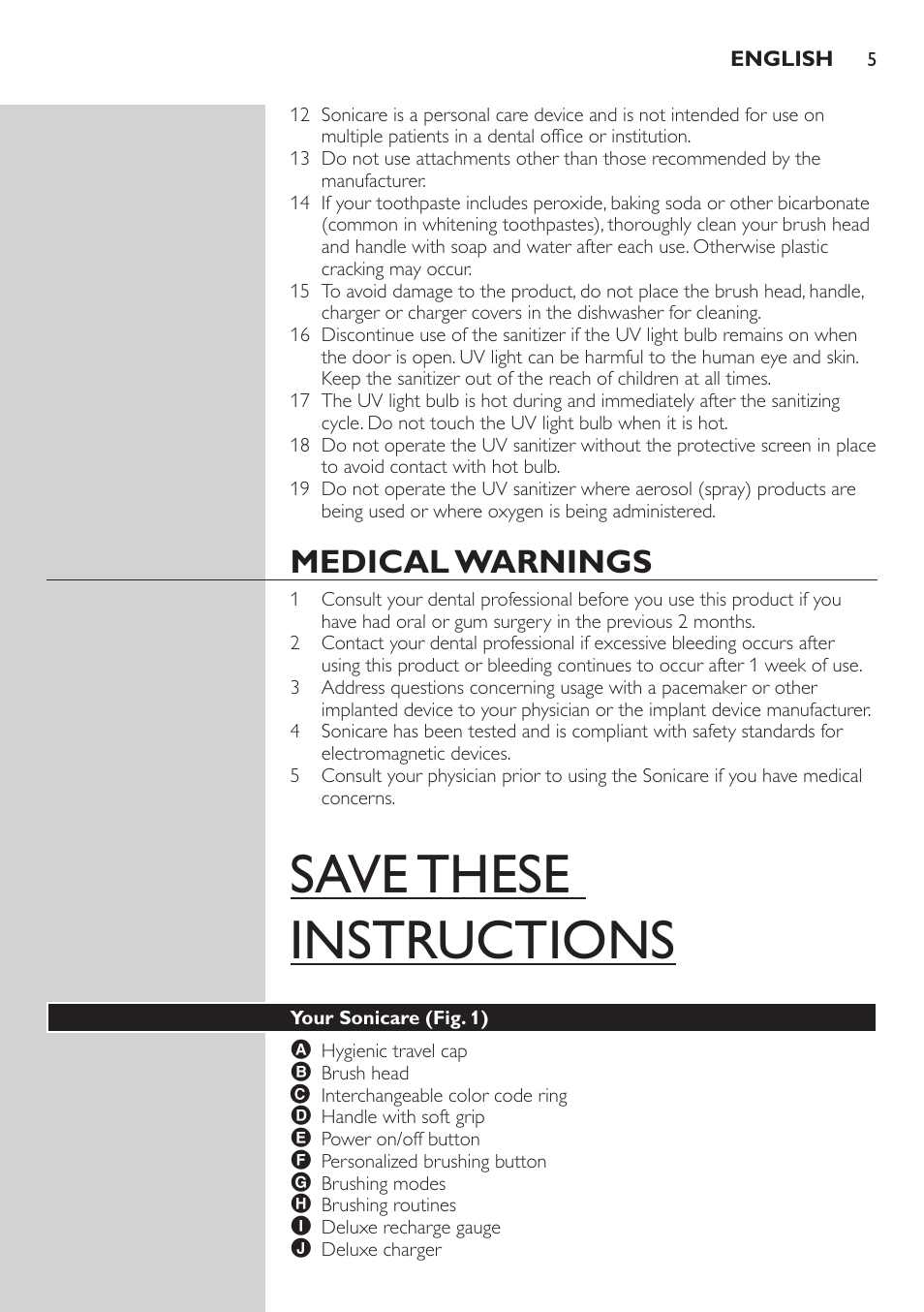 Medical warnings, Your sonicare (fig. 1), Save these instructions | Philips sonic toothbrush FlexCare 900 User Manual | Page 5 / 16