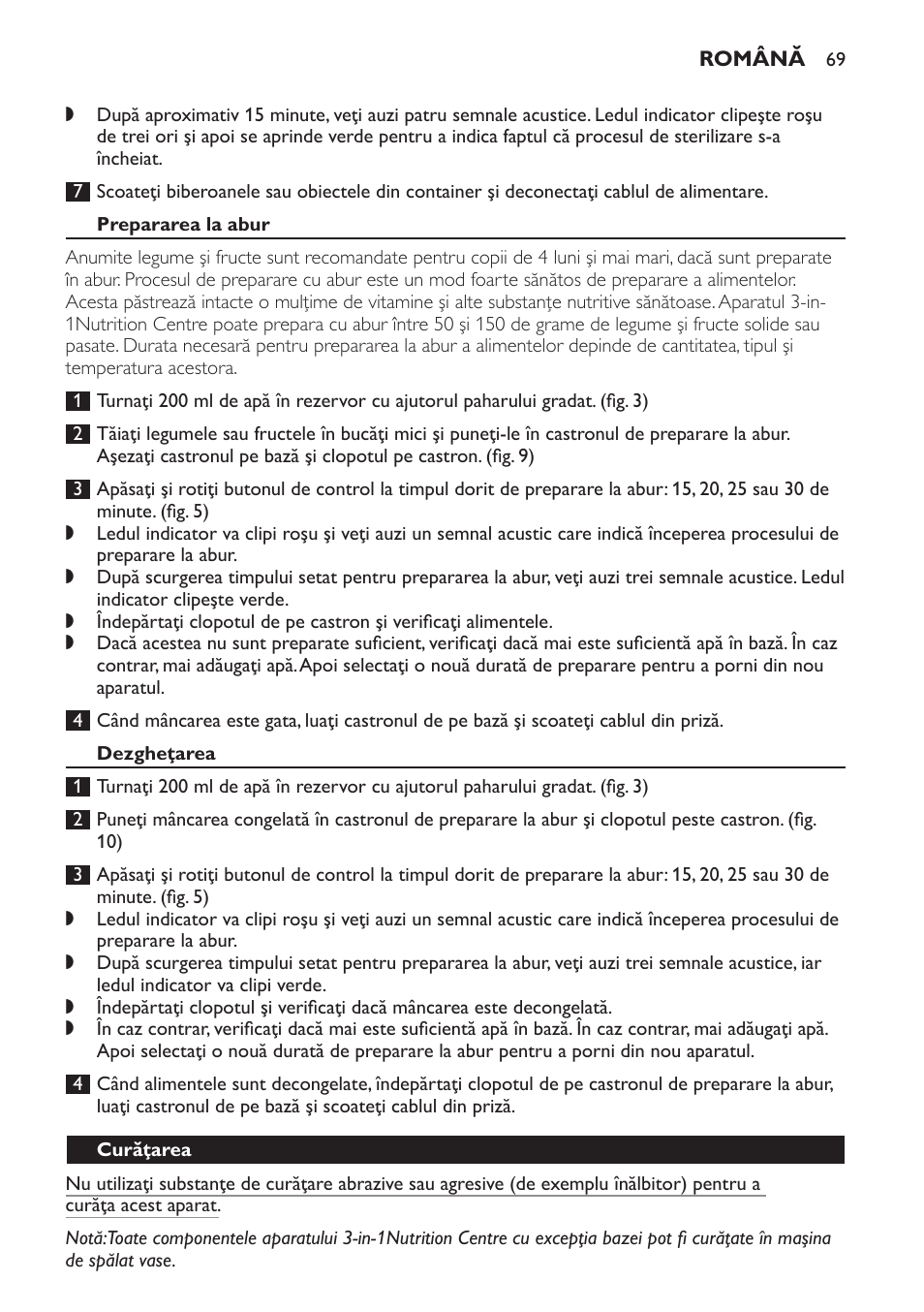 Prepararea la abur, Dezgheţarea, Curăţarea | Philips SCF280 User Manual | Page 69 / 108