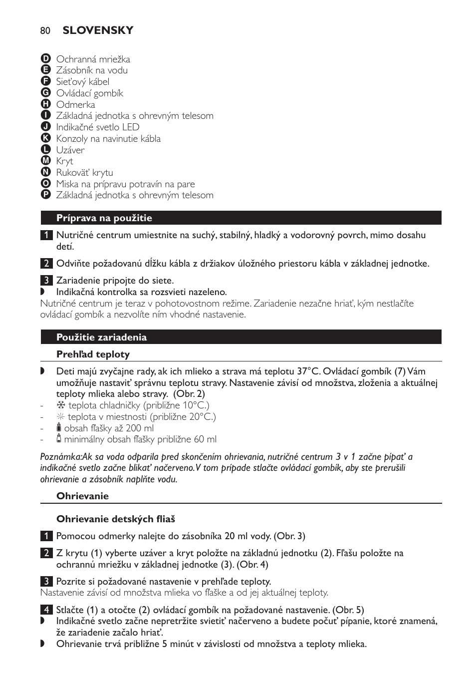 Príprava na použitie, Použitie zariadenia, Prehľad teploty | Ohrievanie, Ohrievanie detských fliaš | Philips SCF280 User Manual | Page 80 / 108