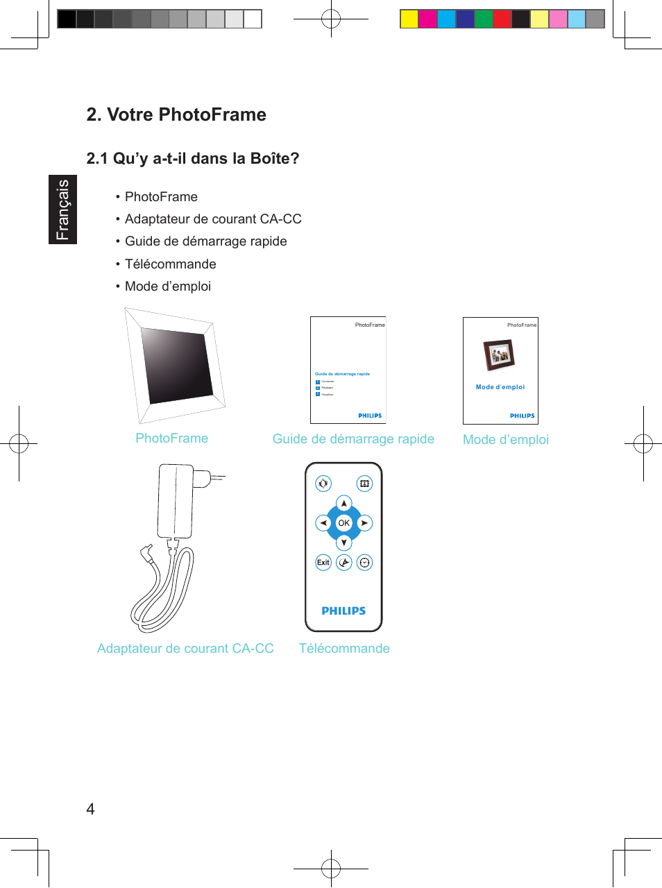 Votre photoframe, 4français, 1 qu’y a-t-il dans la boîte | Philips SPF 3408T/G7 User Manual | Page 42 / 100