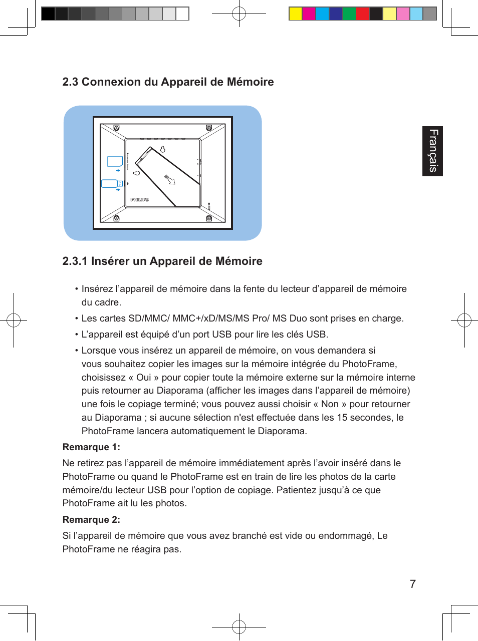 7français 2.3 connexion du appareil de mémoire, 1 insérer un appareil de mémoire | Philips SPF 3408T/G7 User Manual | Page 45 / 100