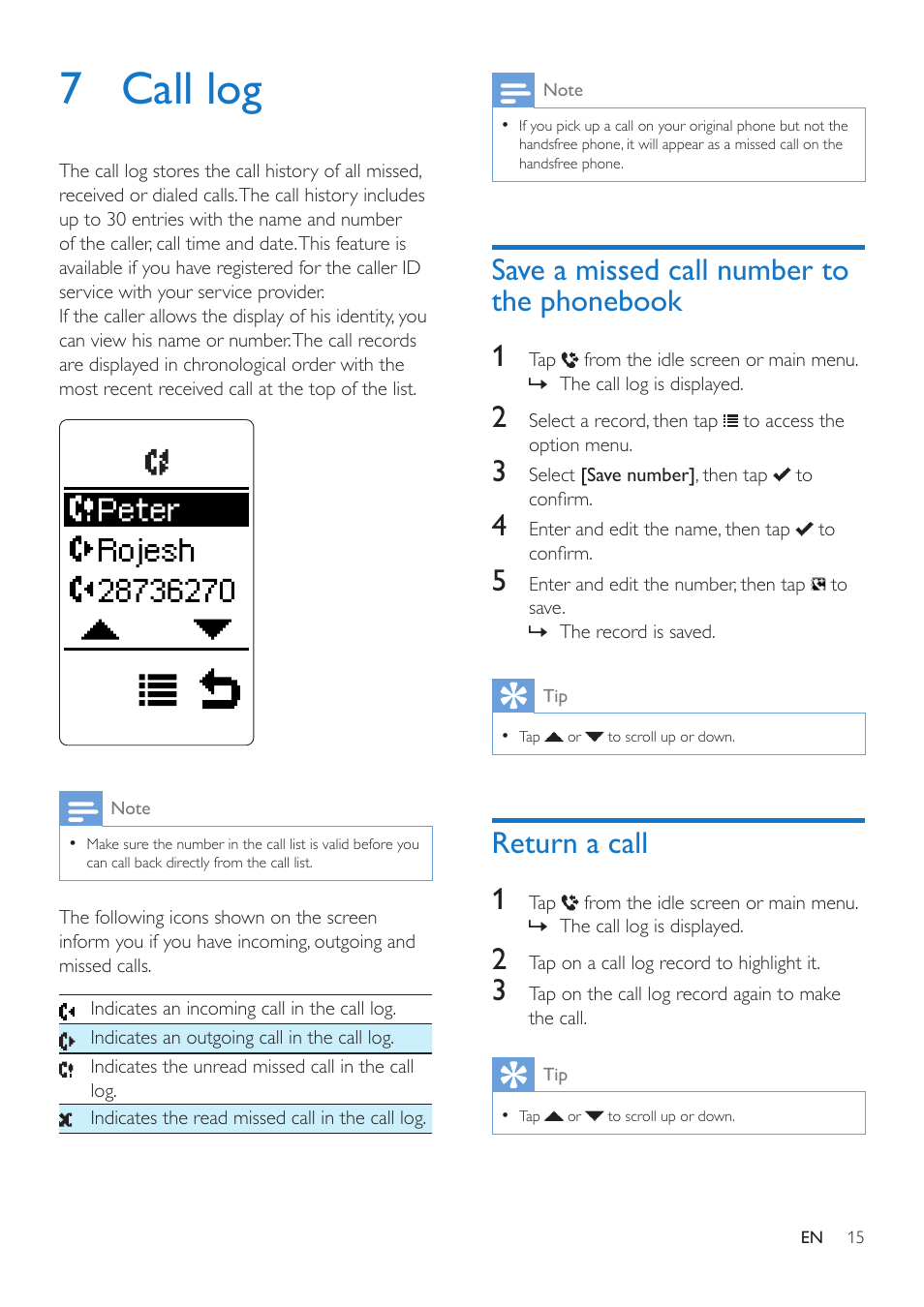 7 call log, Save a missed call number to the phonebook, Return a call | Save a missed call number to the, Phonebook 15 | Philips MT3120 User Manual | Page 17 / 30