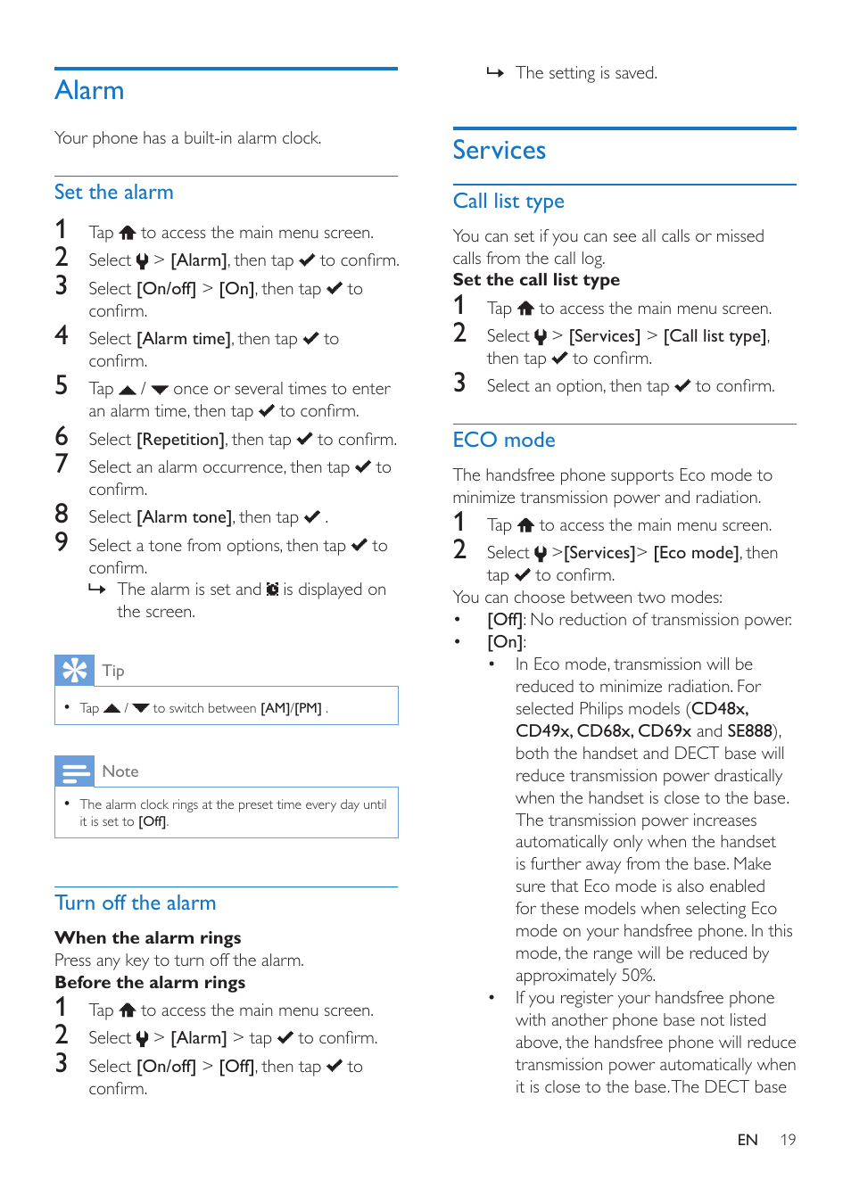 Alarm, Set the alarm, Turn off the alarm | When the alarm rings, Before the alarm rings, Services, Call list type, Set the call list type, Eco mode, Alarm 19 | Philips MT3120 User Manual | Page 21 / 30