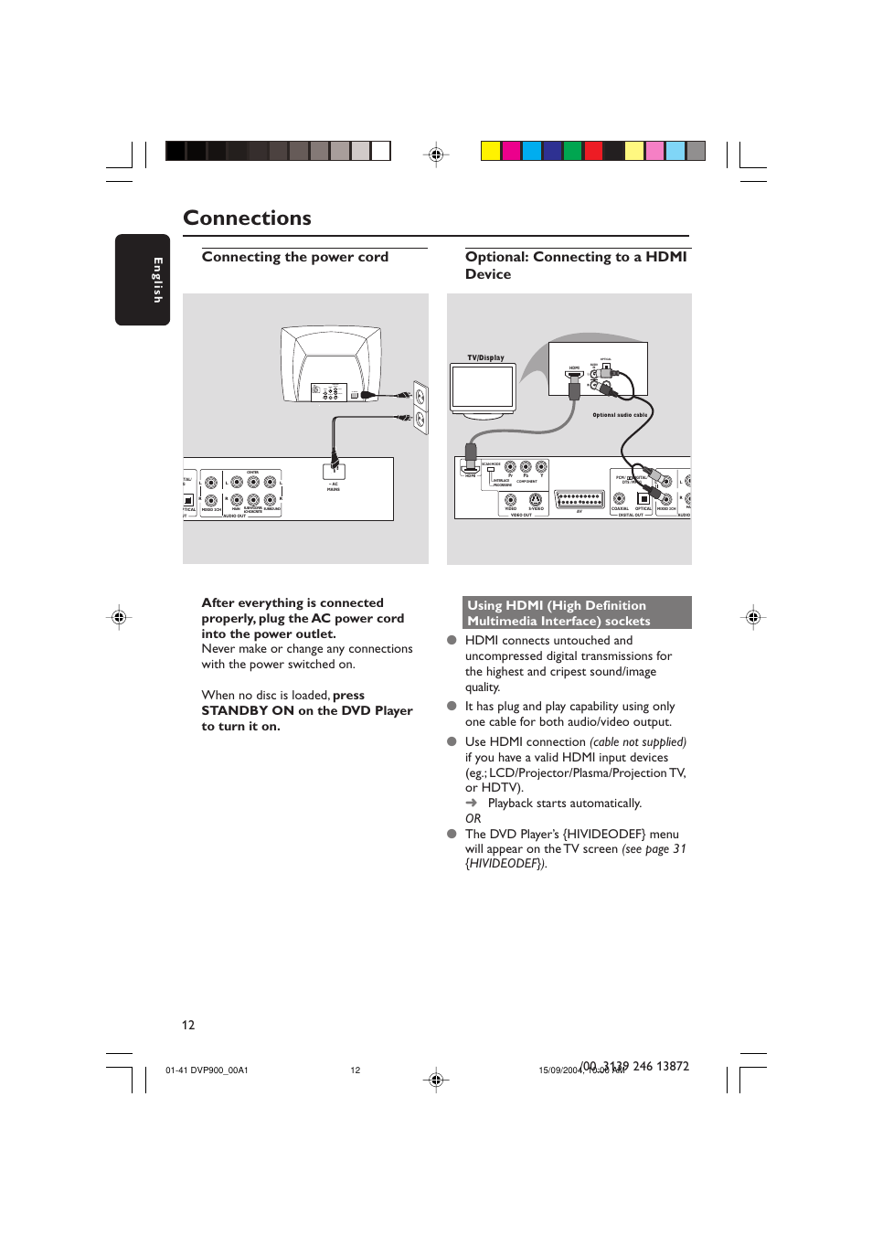 Connections, Connecting the power cord, Optional: connecting to a hdmi device | English | Philips DVD VIDEO/ SACD PLAYER DVP900SA/00_A User Manual | Page 12 / 41