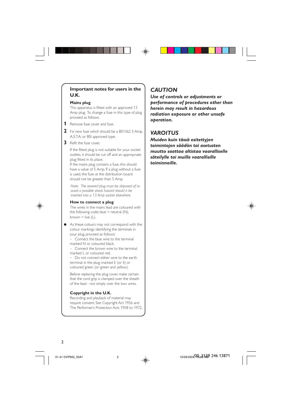 Caution, Varoitus | Philips DVD VIDEO/ SACD PLAYER DVP900SA/00_A User Manual | Page 2 / 41