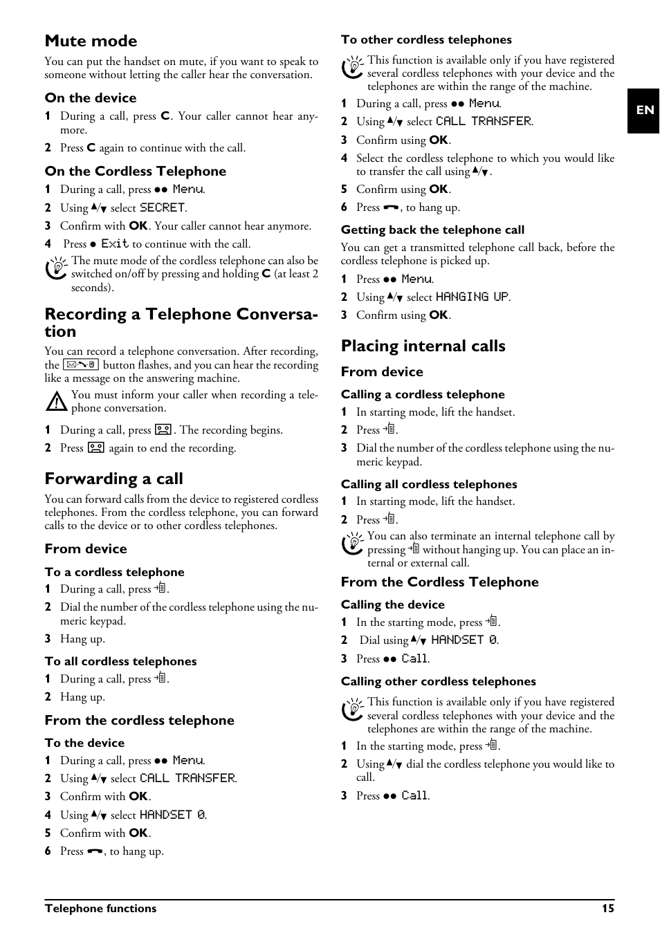 Mute mode, On the device, On the cordless telephone | Recording a telephone conversation, Forwarding a call, From device, From the cordless telephone, Placing internal calls, Recording a telephone conversa- tion | Philips MAGIC 5 ECO PPF 695 User Manual | Page 15 / 56