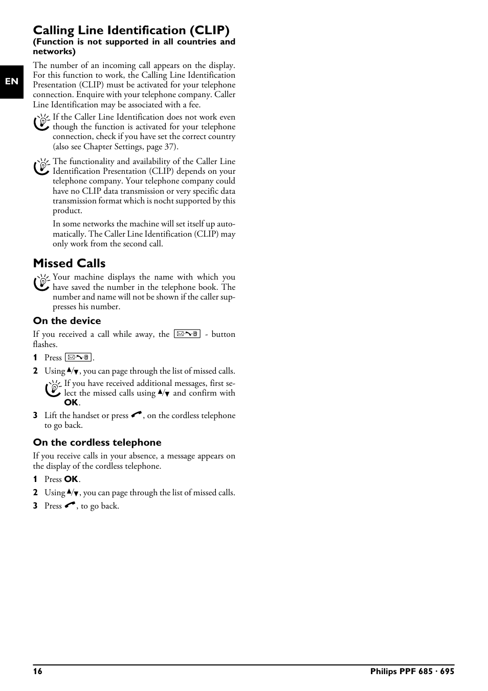 Calling line identification (clip), Missed calls, On the device | On the cordless telephone, Calling line identification (clip) missed calls | Philips MAGIC 5 ECO PPF 695 User Manual | Page 16 / 56