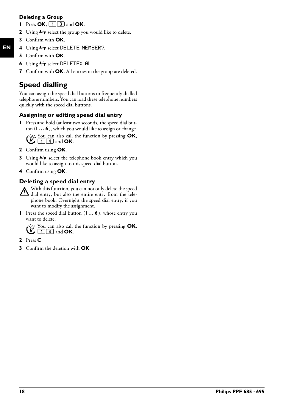 Speed dialling, Assigning or editing speed dial entry, Deleting a speed dial entry | Philips MAGIC 5 ECO PPF 695 User Manual | Page 18 / 56