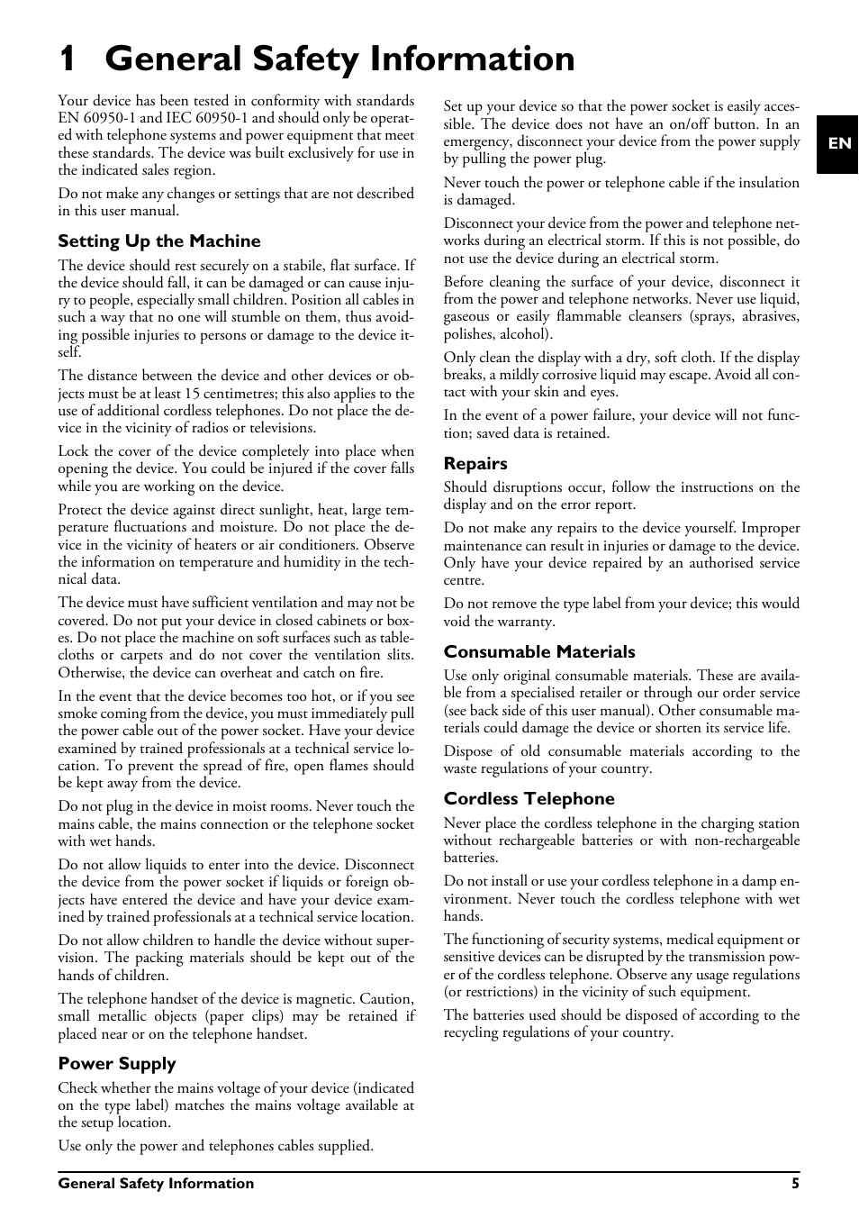 1 general safety information, Setting up the machine, Power supply | Repairs, Consumable materials, Cordless telephone, General safety information 5, Use only the power and telephones cables supplied | Philips MAGIC 5 ECO PPF 695 User Manual | Page 5 / 56