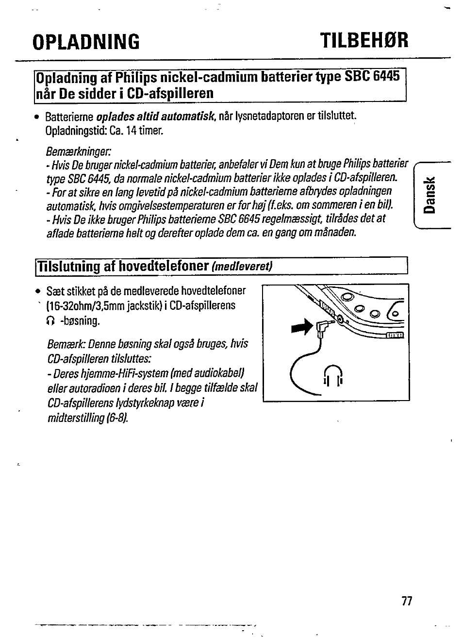 Tilslutning af hovedtelefoner (medleveret), Opladning tilbeh0r, Tilslutning af hovedtelefoner | Philips AZ 7162 User Manual | Page 7 / 20