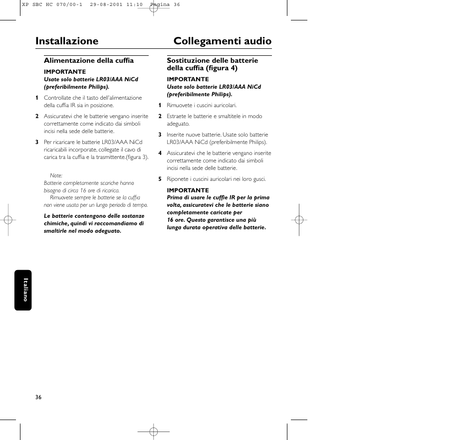 Installazione collegamenti audio | Philips HC 070 User Manual | Page 36 / 101