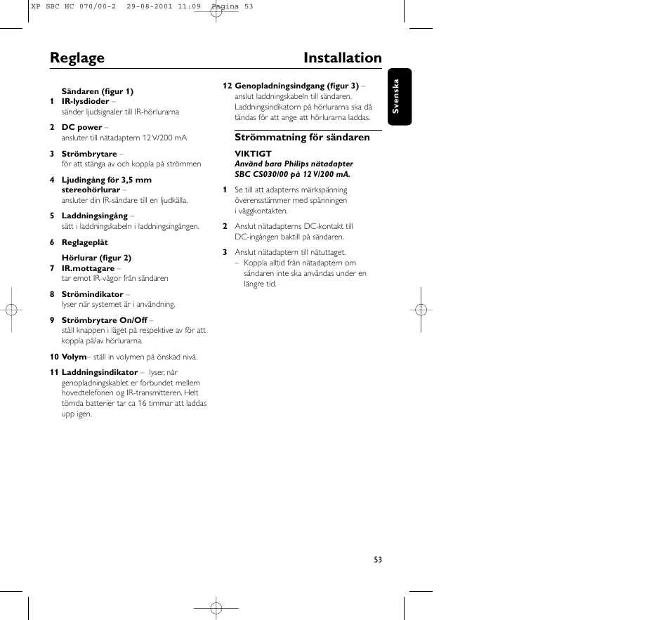 Reglage installation | Philips HC 070 User Manual | Page 53 / 101