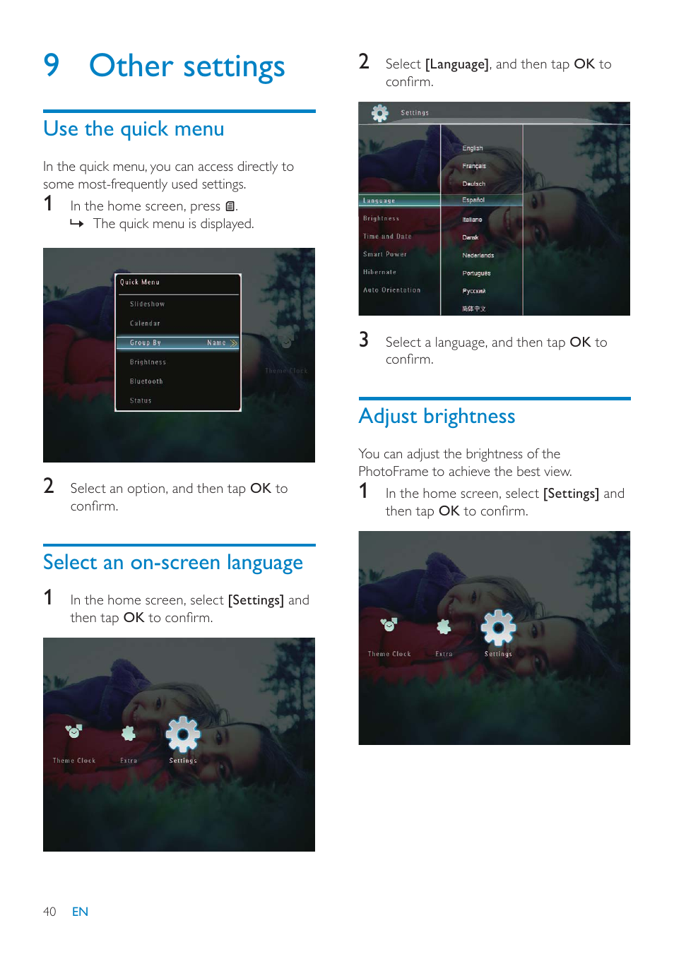 9 other settings, Adjust brightness, Use the quick menu | Select an on-screen language 1 | Philips SPF7010 User Manual | Page 40 / 60