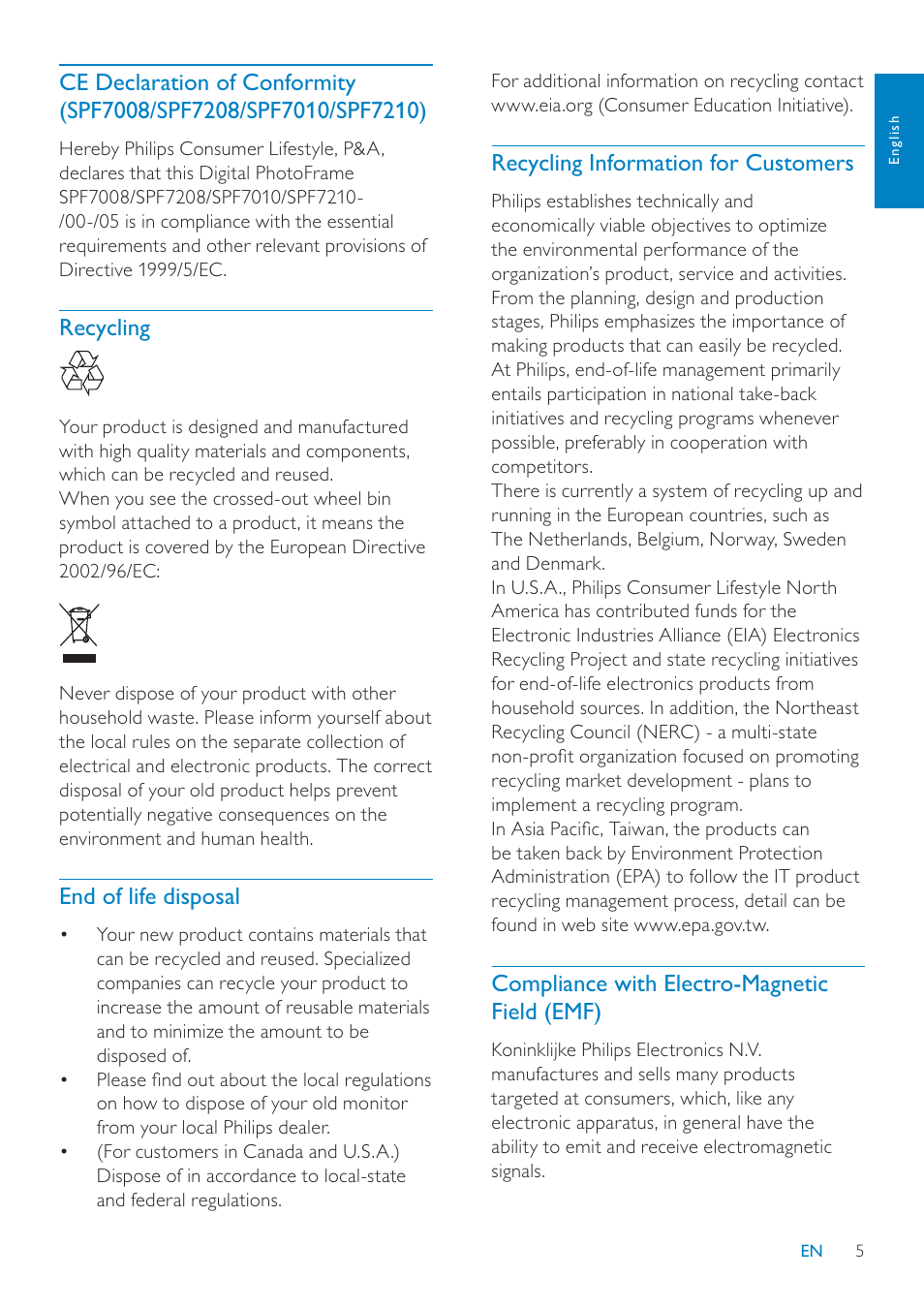 Recycling information for customers, Compliance with electro-magnetic field (emf), Recycling | End of life disposal | Philips SPF7010 User Manual | Page 5 / 60