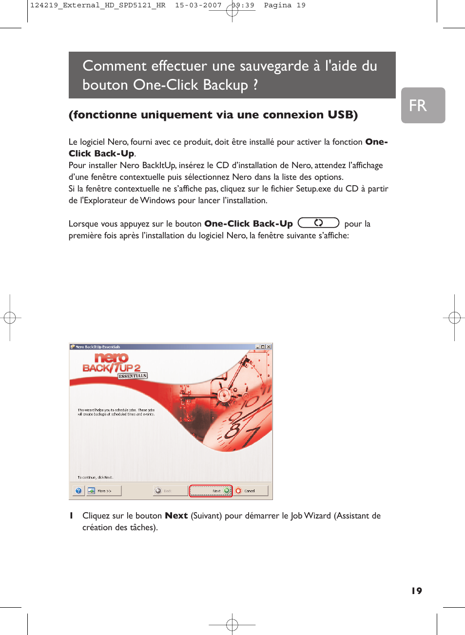 Comment effectuer une sauvegarde à l'aide du, Bouton one-click backup | Philips SPD5121 User Manual | Page 19 / 106