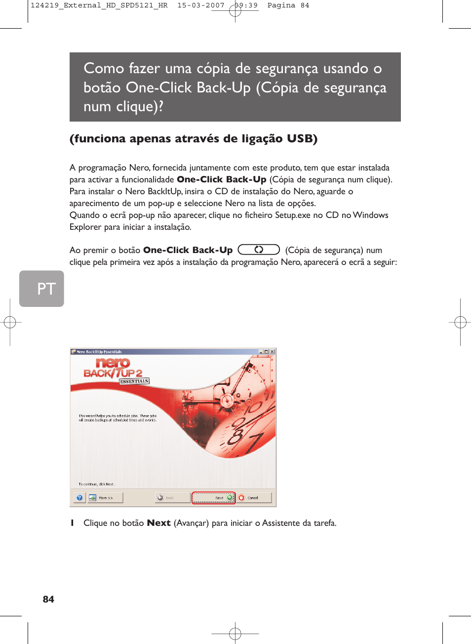 Como fazer uma cópia de segurança usando o, Botão one-click back-up (cópia de segurança, Num clique) | Philips SPD5121 User Manual | Page 84 / 106