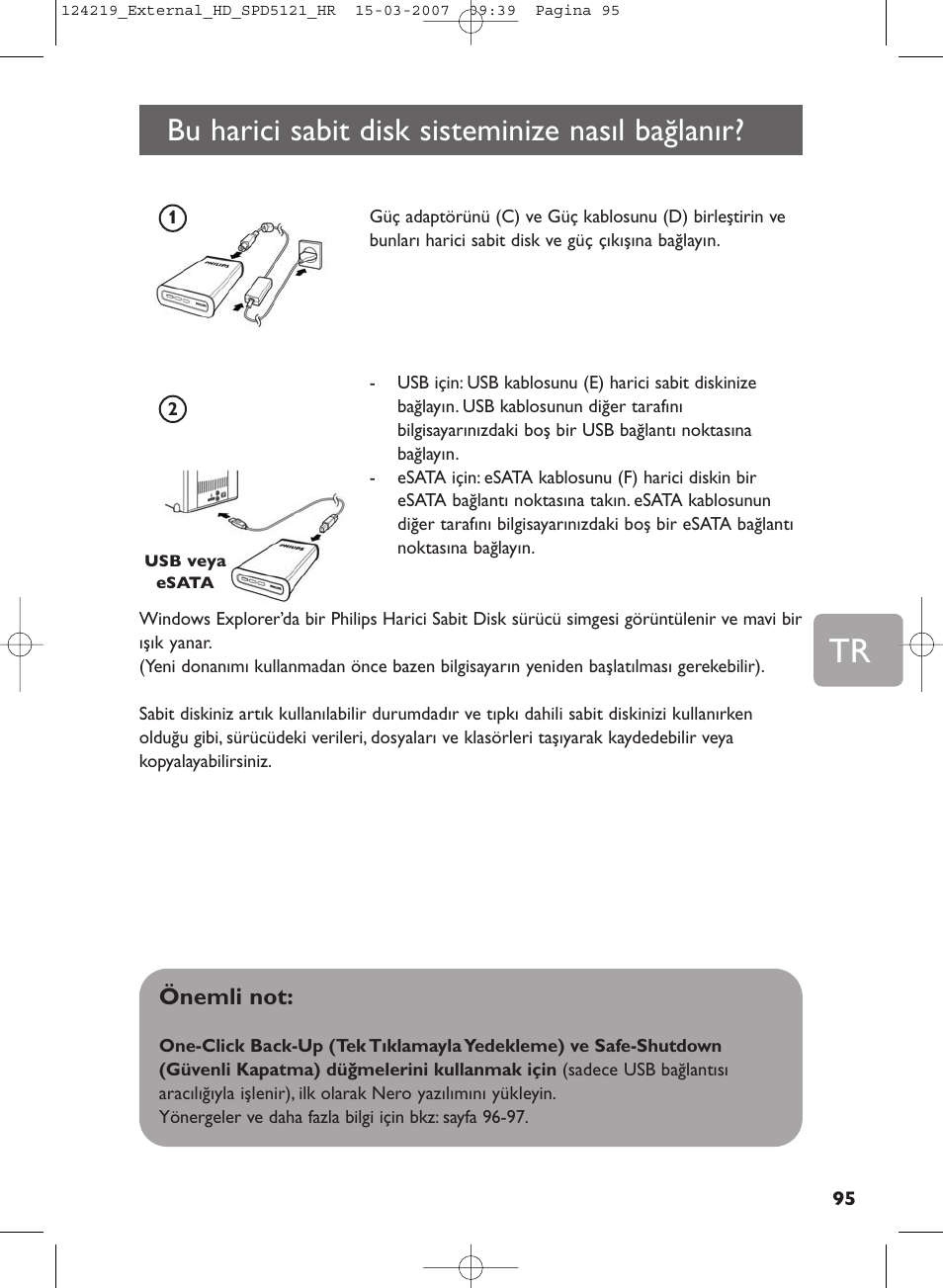 Bu harici sabit disk sisteminize nasıl bağlanır | Philips SPD5121 User Manual | Page 95 / 106