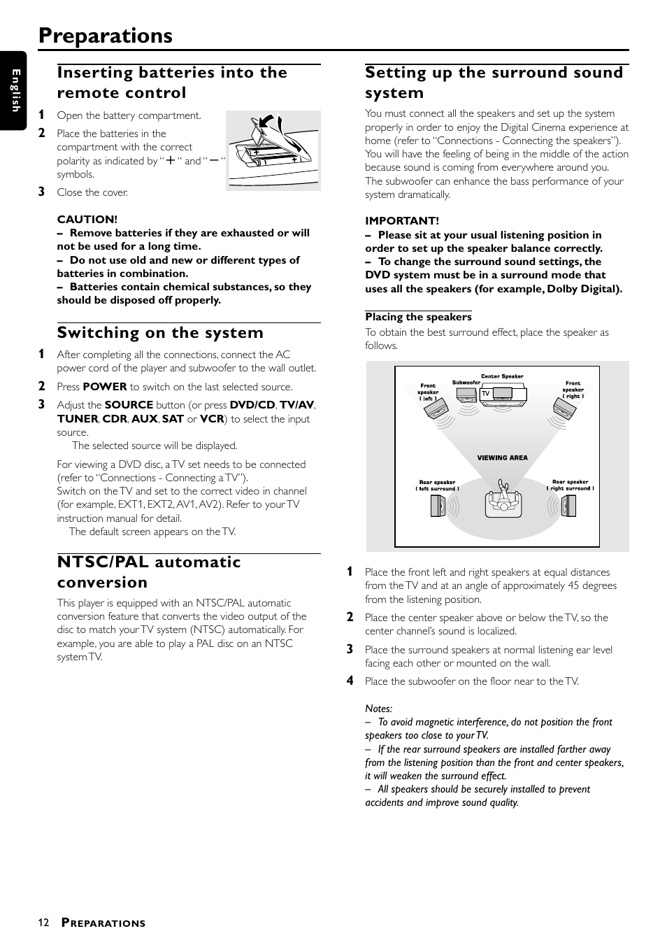 Preparations, Inserting batteries into the remote control, Switching on the system | Ntsc/pal automatic conversion, Setting up the surround sound system | Philips MX5000/37 User Manual | Page 14 / 27