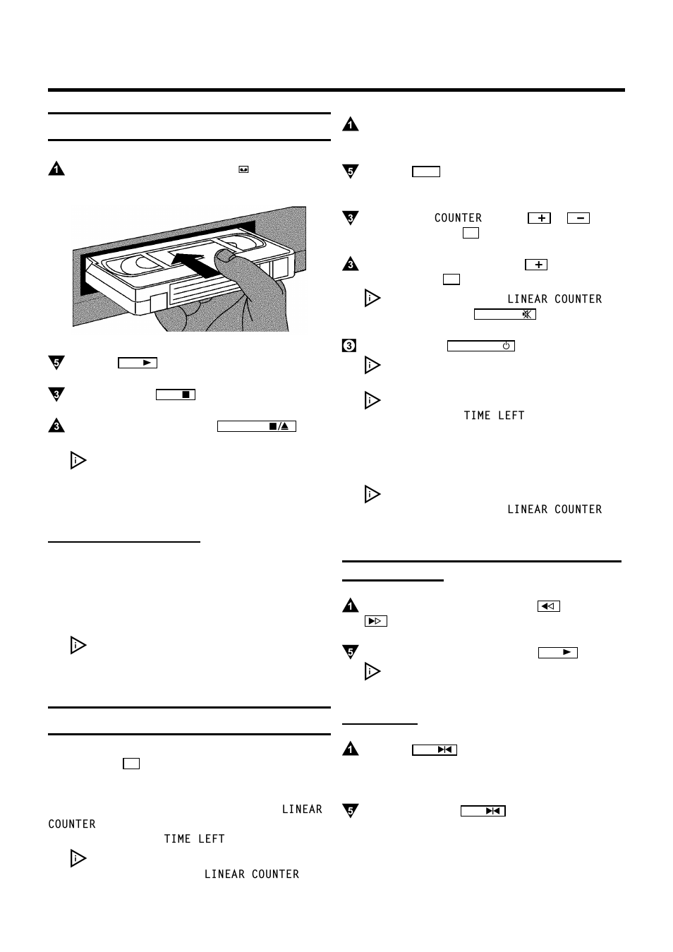 Playback functions, Playing a cassette, Playing ntsc cassettes | Tape position indication, Still picture | Philips VR200/58 User Manual | Page 15 / 26