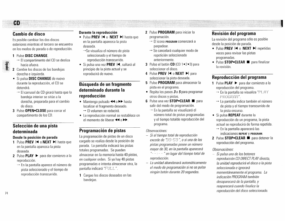 Cambio de disco, 1 pulse disc change, Selección de una pista determinada | Durante la reproducción, Programación de pistas, Revisión del programa, Reproducción del programa | Philips FW540C User Manual | Page 74 / 86