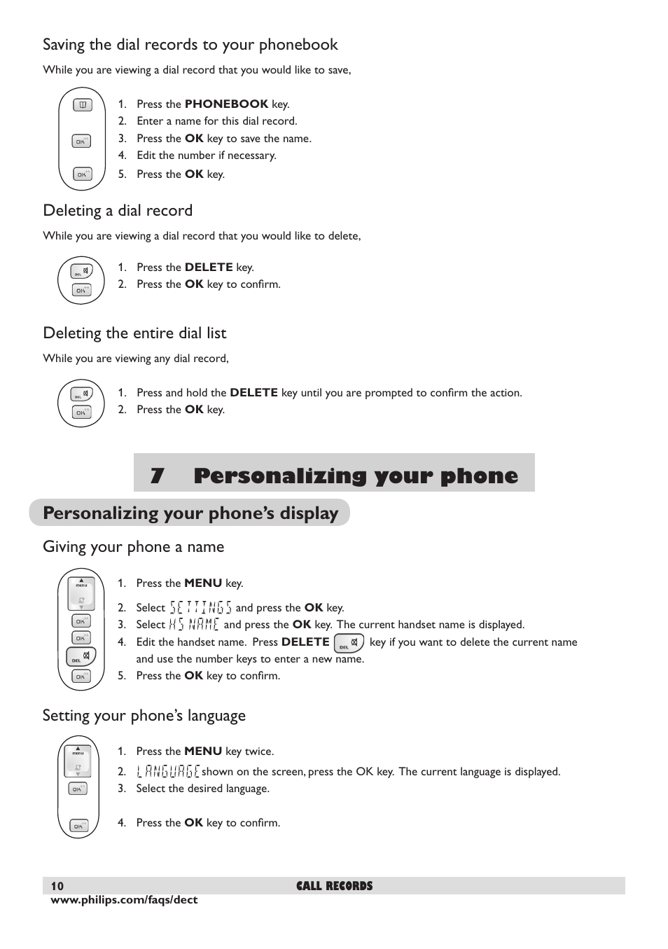 7 personalizing your phone, Personalizing your phone’s display, Saving the dial records to your phonebook | Deleting a dial record, Deleting the entire dial list, Giving your phone a name, Setting your phone’s language | Philips DECT2250 User Manual | Page 12 / 57