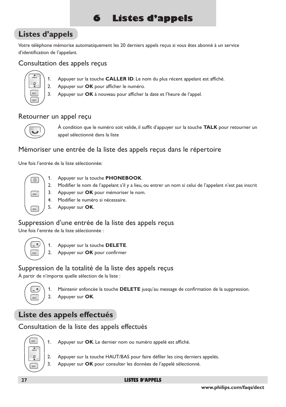 6 listes d’appels, Listes d’appels, Liste des appels effectués | Consultation des appels reçus, Retourner un appel reçu, Consultation de la liste des appels effectués | Philips DECT2250 User Manual | Page 29 / 57