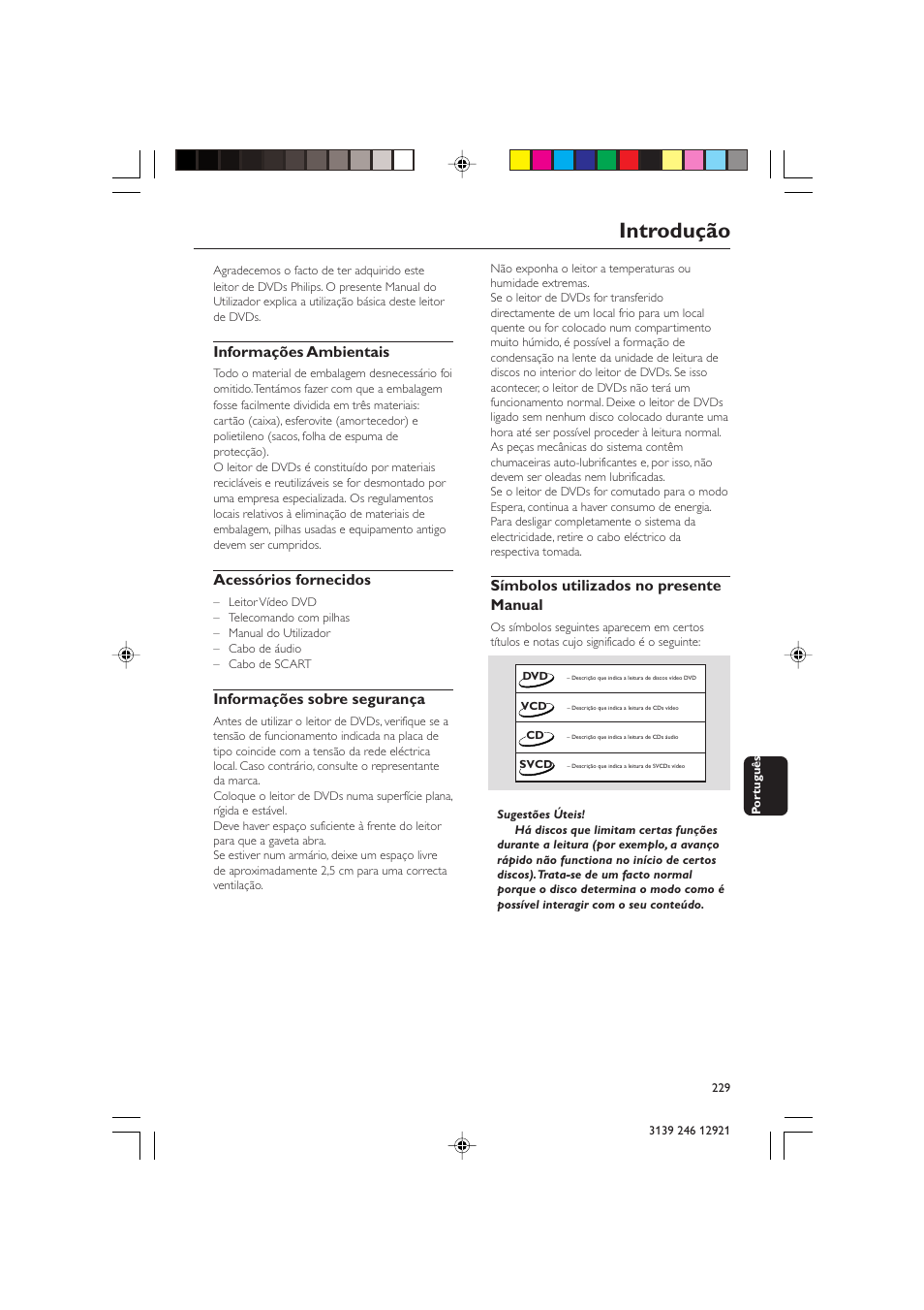Introdução, Informações ambientais, Acessórios fornecidos | Informações sobre segurança, Símbolos utilizados no presente manual | Philips DVD729/021 User Manual | Page 6 / 34