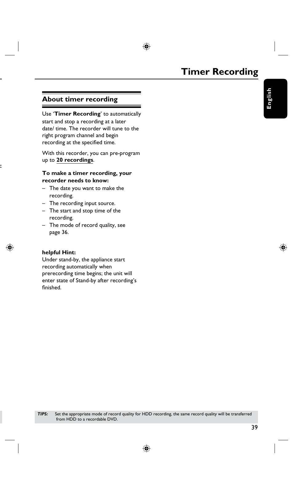 Record on dvd recordable disc, Timer recording, About timer recording | Philips DVDR3435H User Manual | Page 39 / 73