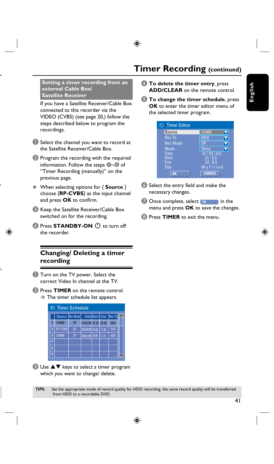 Timer recording, Changing/ deleting a timer recording, Continued) | Continued) d | Philips DVDR3435H User Manual | Page 41 / 73