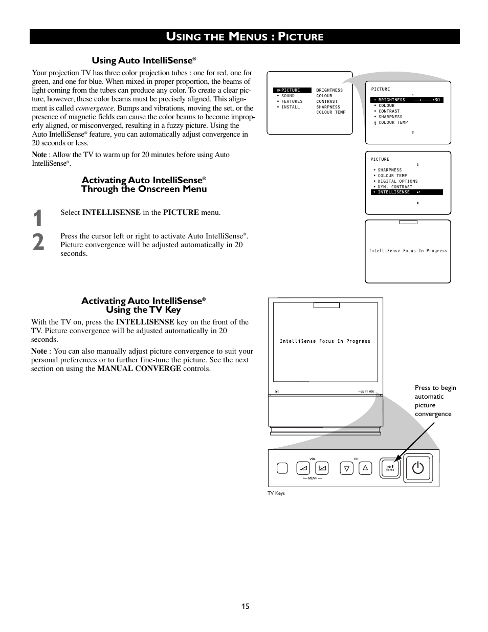 Sing the, Enus, Icture using auto intellisense | Activating auto intellisense, Through the onscreen menu, Using the tv key | Philips 50PP8541 User Manual | Page 15 / 47