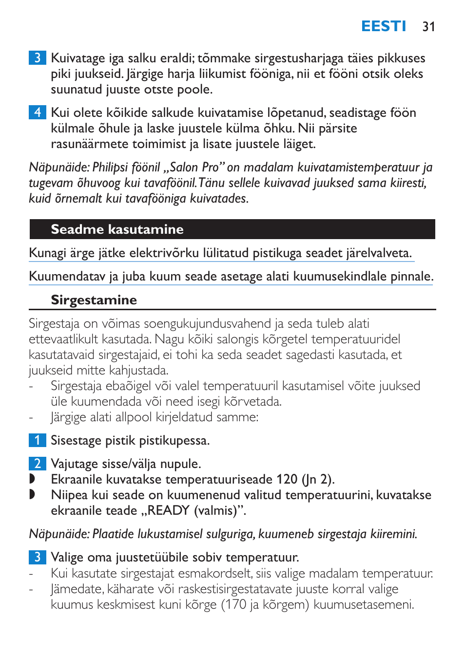 Seadme kasutamine, Sirgestamine | Philips HP4669/05 User Manual | Page 31 / 124