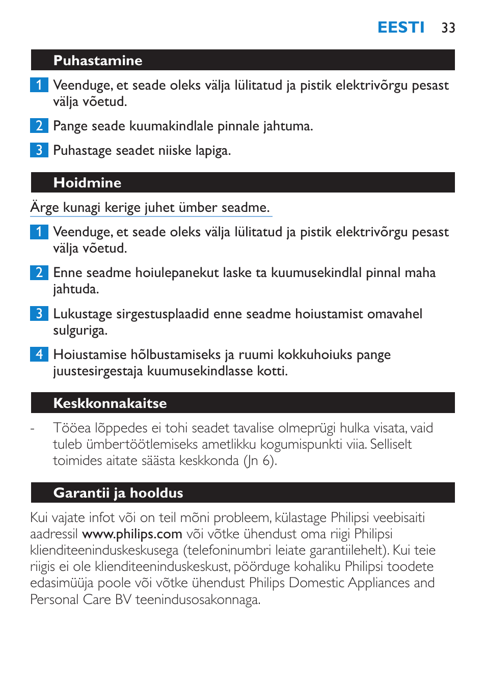 Puhastamine, Hoidmine, Keskkonnakaitse | Garantii ja hooldus | Philips HP4669/05 User Manual | Page 33 / 124