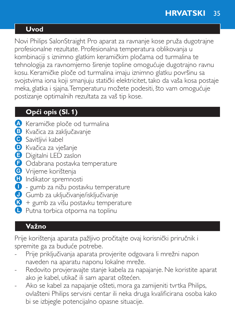 Hrvatski, Uvod, Opći opis (sl. 1) | Važno | Philips HP4669/05 User Manual | Page 35 / 124