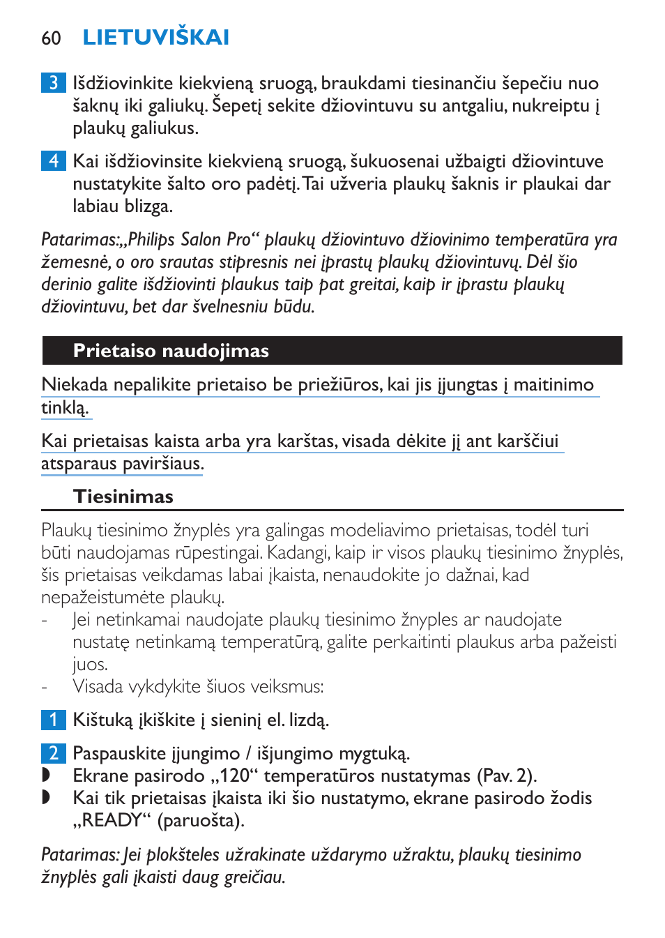 Prietaiso naudojimas, Tiesinimas | Philips HP4669/05 User Manual | Page 60 / 124