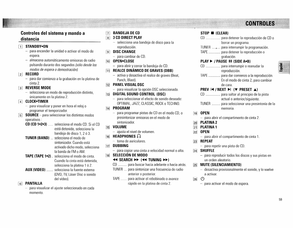 Controles, Standby»oi\l, Record | 3j reverse mode, T] clock*timer, 6] pantalla, I volume, 1 headphones, M platina 2, Platinai [22) open | Philips FW 72C User Manual | Page 59 / 74