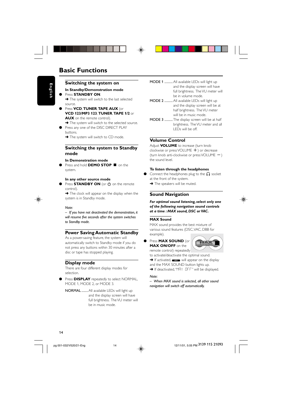 Basic functions, Switching the system on, Switching the system to standby mode | Power saving automatic standby, Display mode, Volume control, Sound navigation | Philips FW-V520 User Manual | Page 14 / 33