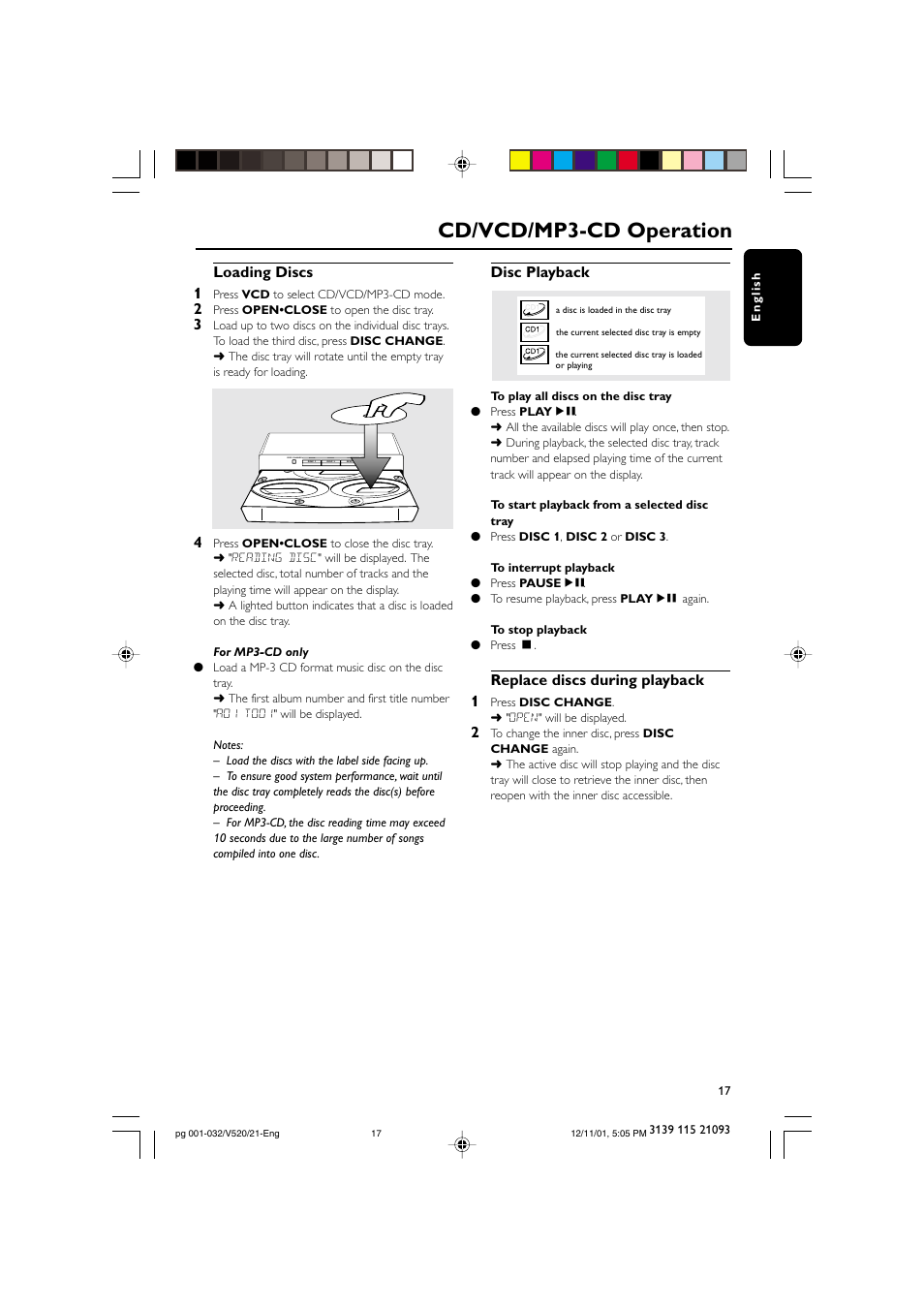 Cd/vcd/mp3-cd operation, Loading discs 1, Disc playback | Replace discs during playback 1 | Philips FW-V520 User Manual | Page 17 / 33