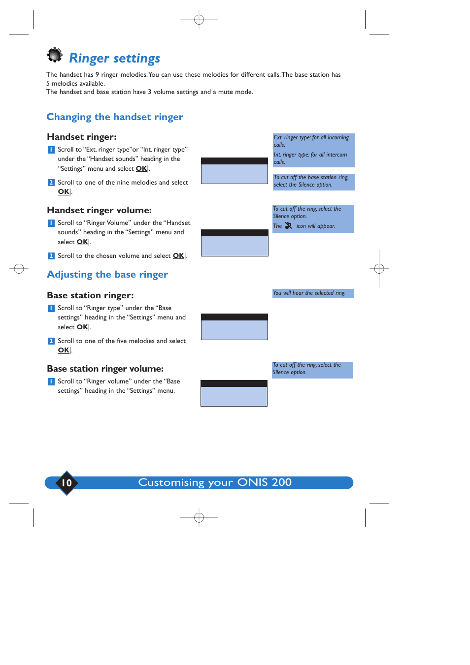 Ringer settings, Customising your onis 200, Changing the handset ringer | Adjusting the base ringer, Handset ringer, Handset ringer volume, Base station ringer, Base station ringer volume | Philips 200 User Manual | Page 16 / 55