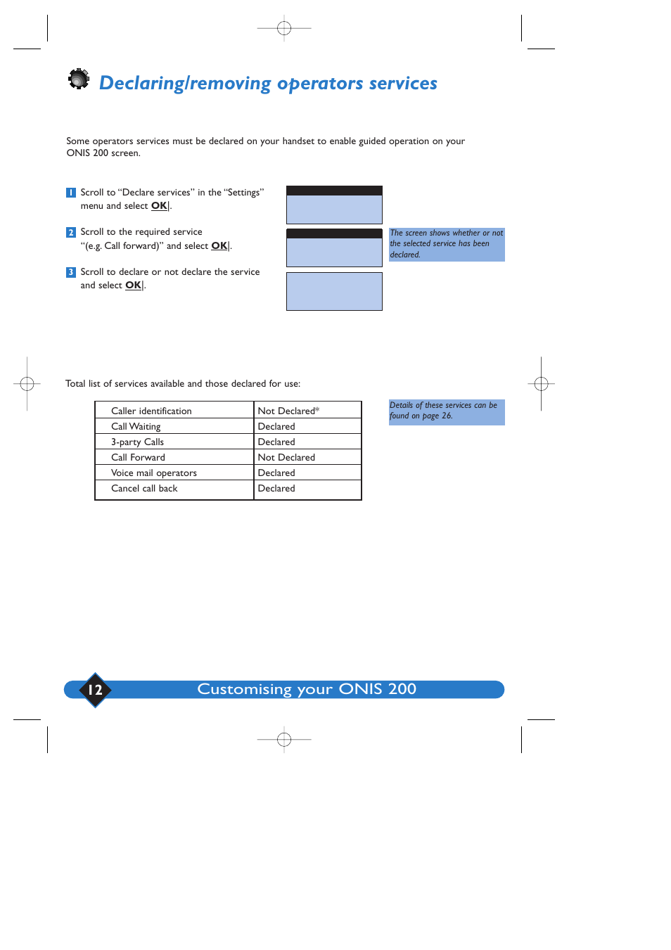 Declaring/removing operators services, Customising your onis 200 | Philips 200 User Manual | Page 18 / 55