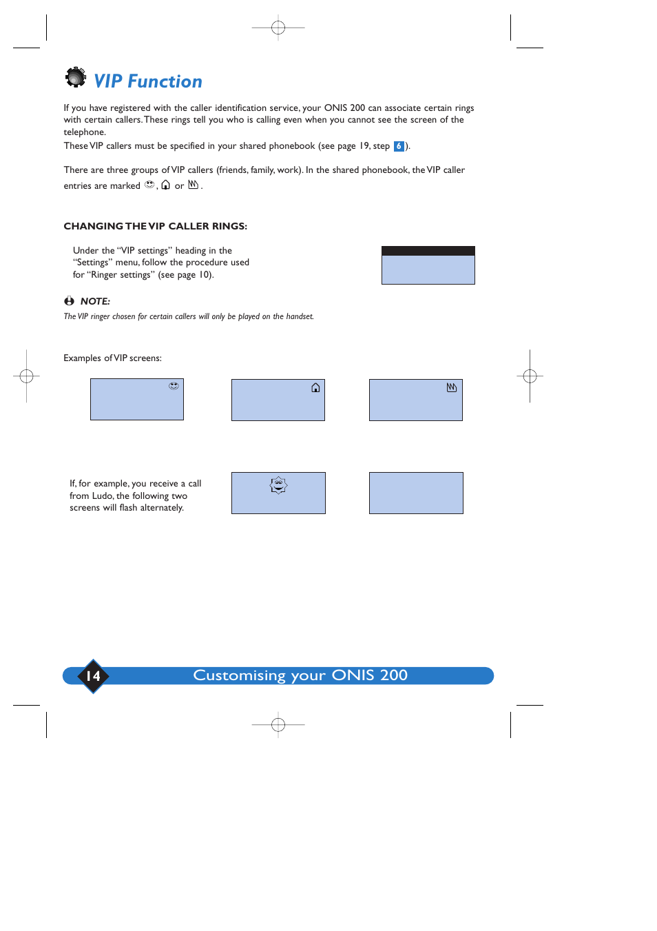 Vip function, Customising your onis 200 | Philips 200 User Manual | Page 20 / 55