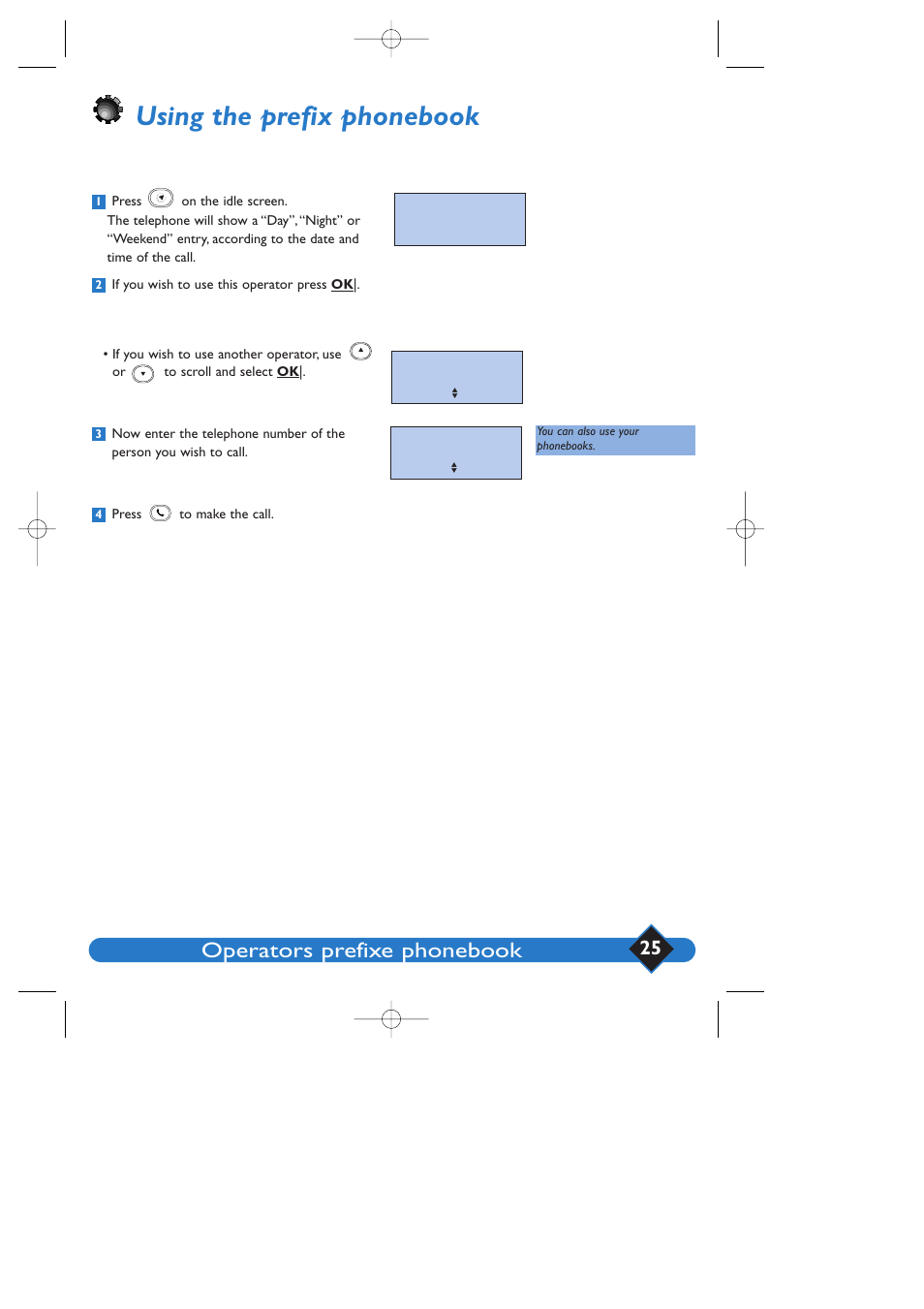 Using the prefix phonebook, Operators prefixe phonebook | Philips 200 User Manual | Page 31 / 55