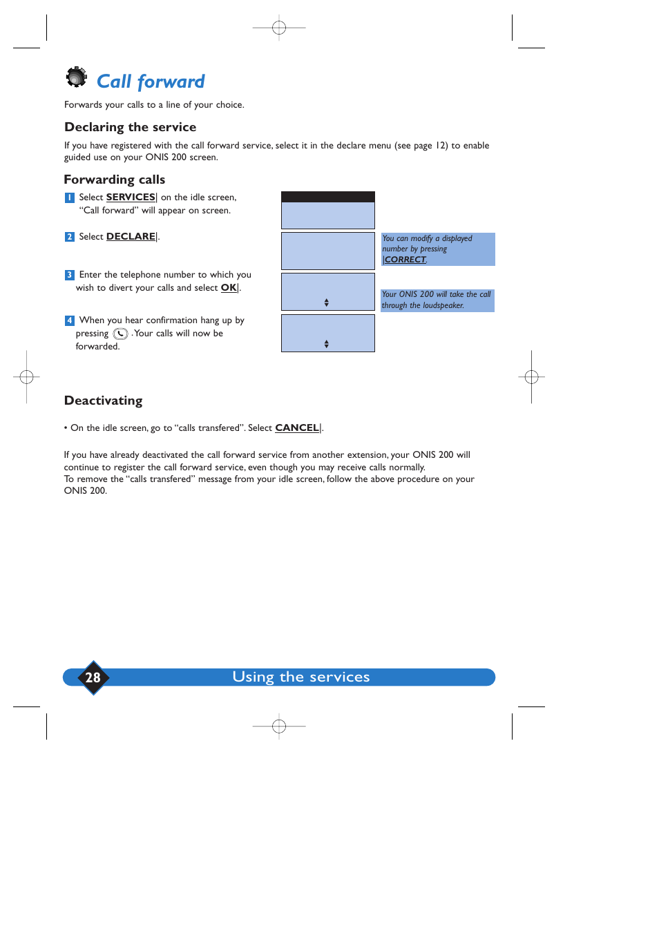 Call forward, Using the services, Declaring the service | Deactivating, Forwarding calls | Philips 200 User Manual | Page 34 / 55