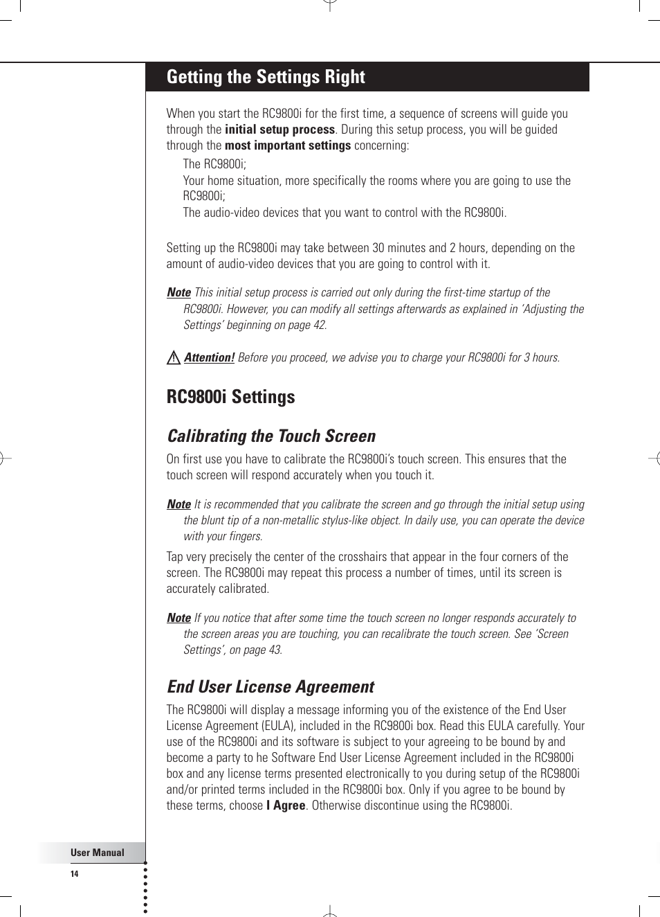 Getting the settings right, Rc9800i settings, Calibrating the touch screen | End user license agreement | Philips RC 9800i User Manual | Page 14 / 62