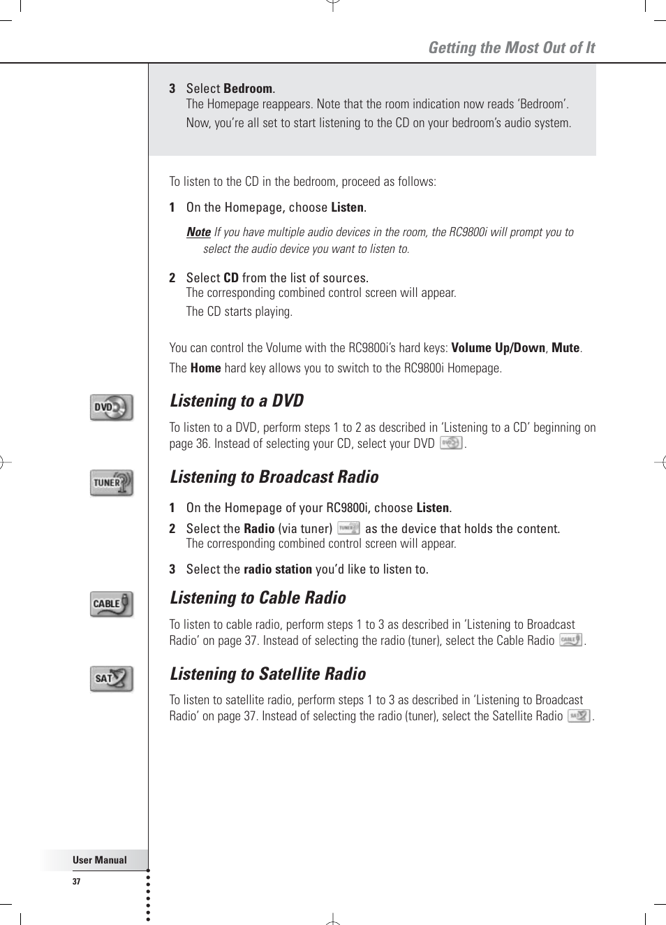 Listening to a dvd, Listening to broadcast radio, Listening to cable radio | Listening to satellite radio, Getting the most out of it | Philips RC 9800i User Manual | Page 37 / 62