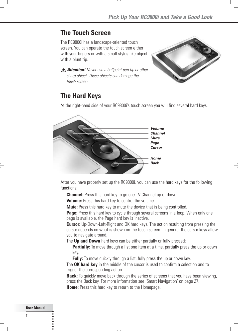 The touch screen, The hard keys, Pick up your rc9800i and take a good look | Philips RC 9800i User Manual | Page 7 / 62