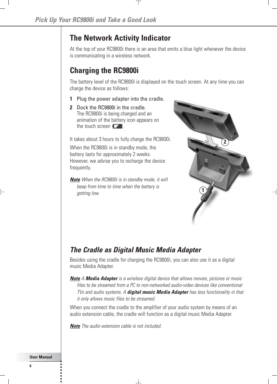 The network activity indicator, Charging the rc9800i, The cradle as digital music media adapter | Pick up your rc9800i and take a good look | Philips RC 9800i User Manual | Page 8 / 62