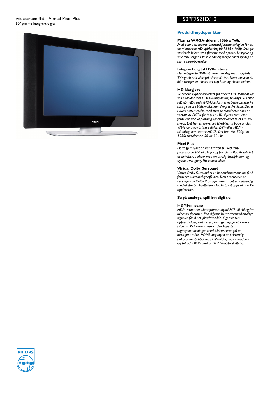 For preview purpose only | Philips WXGA-PLASMASKJERM 50PF7521D User Manual | Page 3 / 3