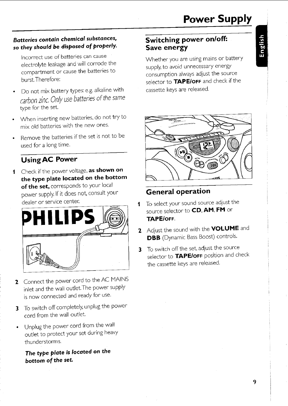 Power supply, Carbon zinc. only use batteries of the, Using ac power | Switching power on/off: save energy, General operation, Same | Philips AZ 1011 User Manual | Page 9 / 42